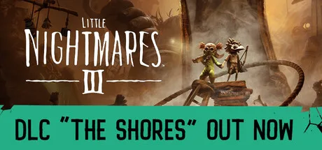 Little Nightmares III Deluxe Edition (Full DLC)